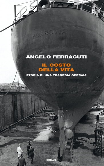 Il costo della vita - Angelo Ferracuti
