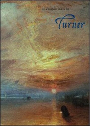 Il cronolibro di Turner - Jacopo Stoppa