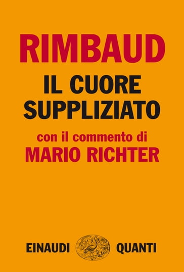 Il cuore suppliziato - Arthur Rimbaud