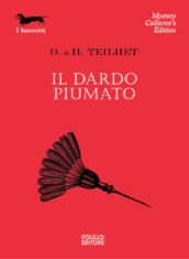 Il dardo piumato