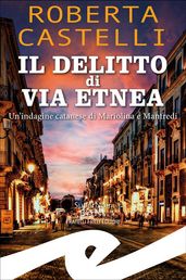 Il delitto di Via Etnea