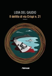 Il delitto di via Crispi n. 21