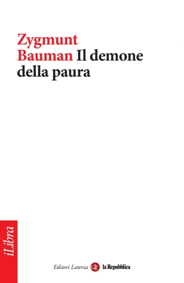 Il demone della paura - Laterza - Zygmunt Bauman - La Repubblica