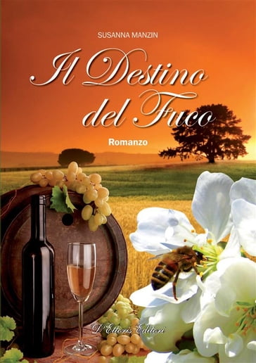 Il destino del fuco - Susanna Manzin