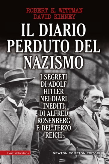 Il diario perduto del nazismo - David Kinney - Robert K. Wittman