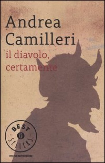 Il diavolo, certamente - Andrea Camilleri