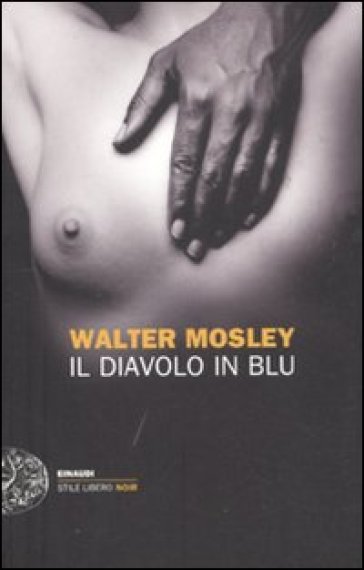 Il diavolo in blu - Walter Mosley