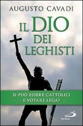 Il dio dei leghisti