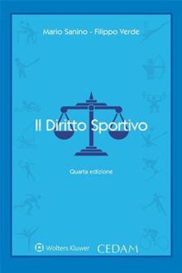 Il diritto sportivo - Mario Sanino - Filippo Verde