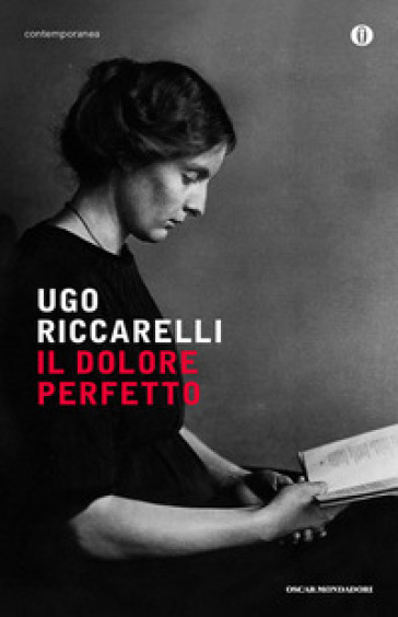 Il dolore perfetto - Ugo Riccarelli