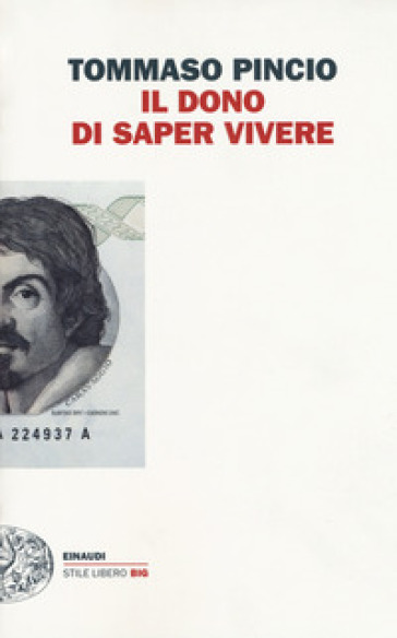 Il dono di saper vivere - Tommaso Pincio