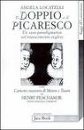 Il doppio e il picaresco