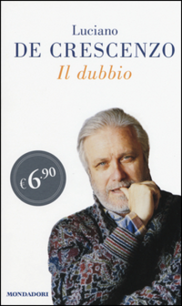 Il dubbio - Luciano De Crescenzo