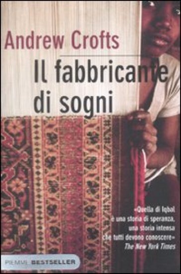 Il fabbricante di sogni - Andrew Crofts