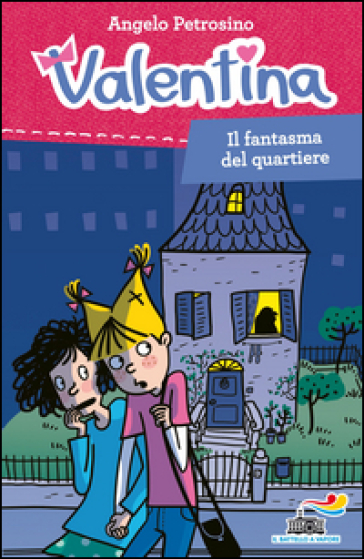 Il fantasma del quartiere - Angelo Petrosino