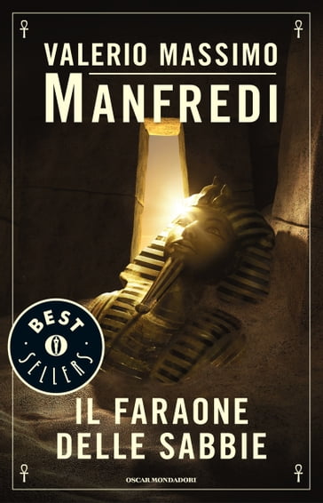 Il faraone delle sabbie - Valerio Massimo Manfredi