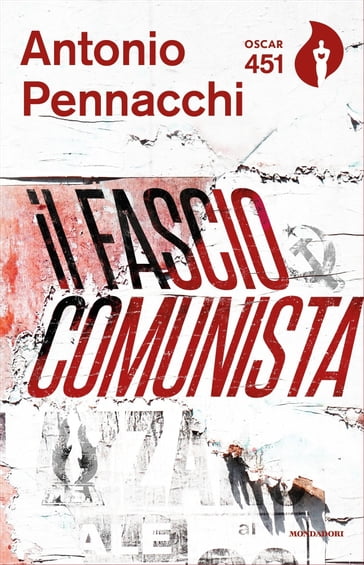 Il fasciocomunista - Antonio Pennacchi