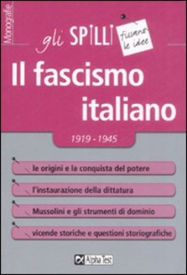 Il fascismo italiano 1919-1945 - Corrado Meroni