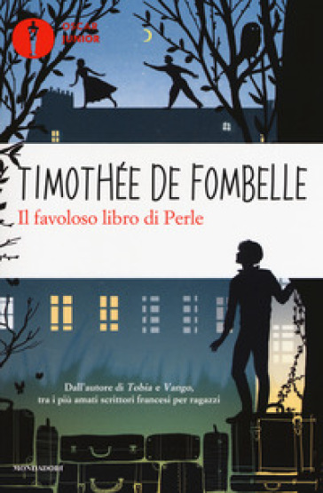 Il favoloso libro di Perle - Timothée de Fombelle