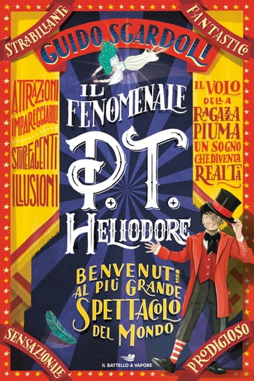 Il fenomenale P.T. Heliodore - Guido Sgardoli