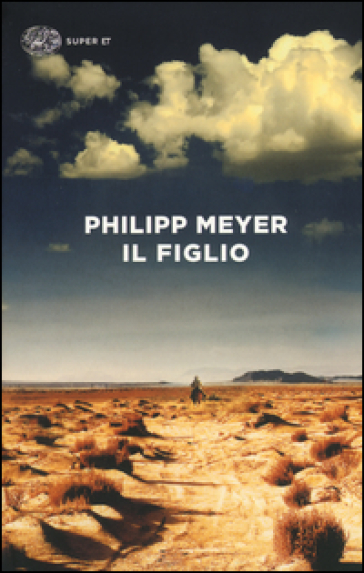 Il figlio - Philipp Meyer