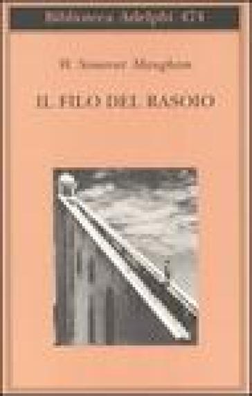 Il filo del rasoio - W. Somerset Maugham