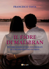 Il fiore di Malibran