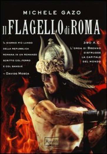 Il flagello di Roma - Michele Gazo