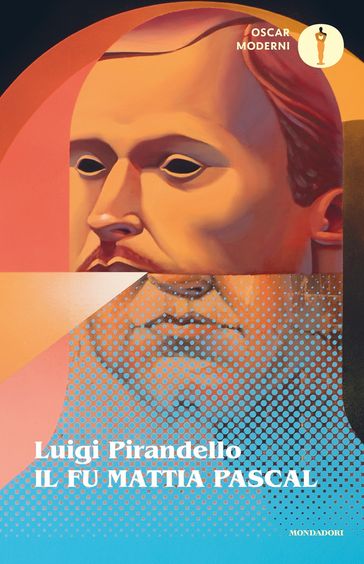 Il fu Mattia Pascal - Luigi Pirandello