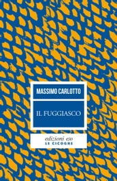 Il fuggiasco