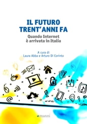 Il futuro trent anni fa