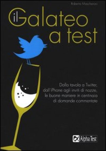 Il galateo a test - Roberta Mascheroni