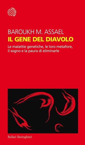 Il gene del diavolo - Baroukh M. Assael