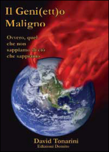 Il geni(ett)o maligno - David Tonarini