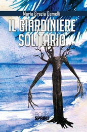 Il giardiniere solitario