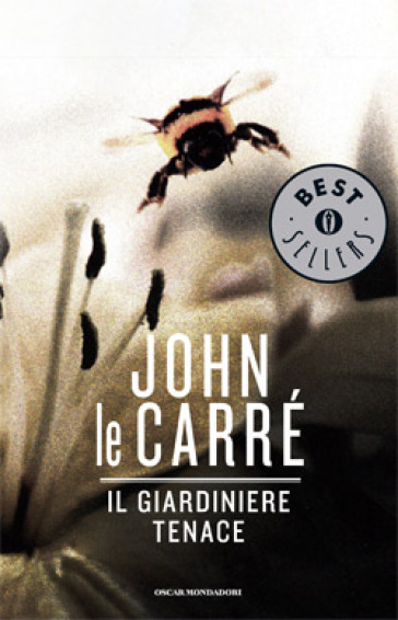 Il giardiniere tenace - John Le Carré