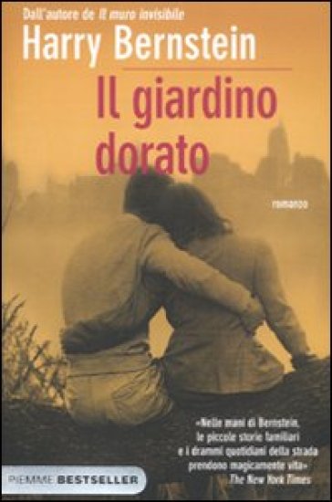 Il giardino dorato - Harry Bernstein