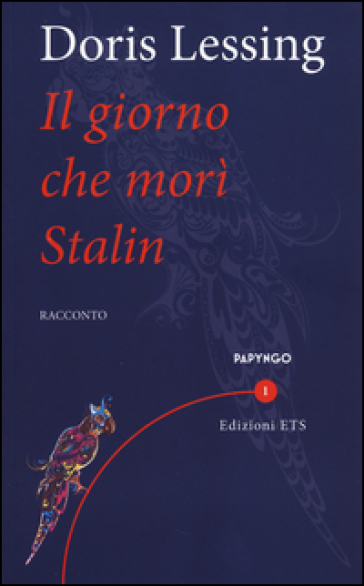 Il giorno che morì Stalin - Doris Lessing