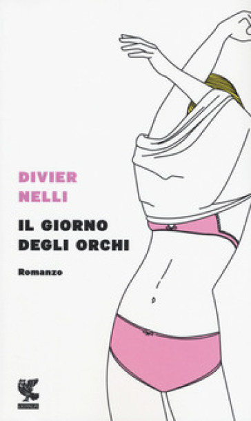 Il giorno degli orchi - Divier Nelli