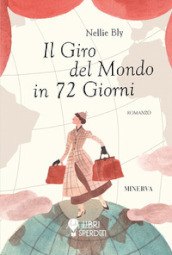 Il giro del mondo in 72 giorni