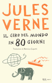 Il giro del mondo in 80 giorni