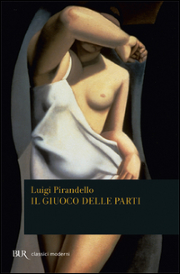 Il giuoco delle parti - Luigi Pirandello