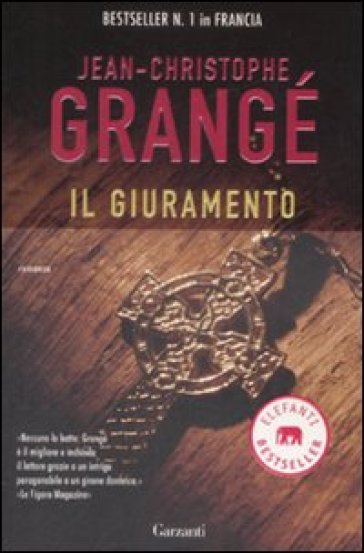 Il giuramento - Jean-Christophe Grangé