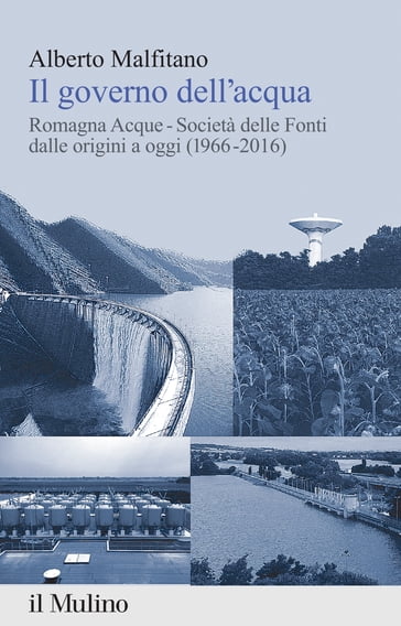 Il governo dell'acqua - Malfitano Alberto