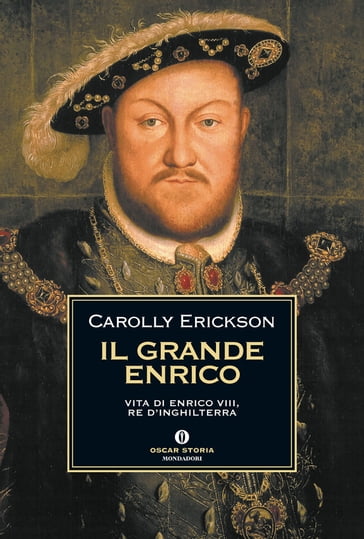 Il grande Enrico - Carolly Erickson