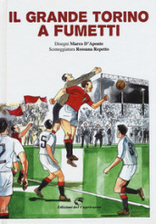 Il grande Torino a fumetti