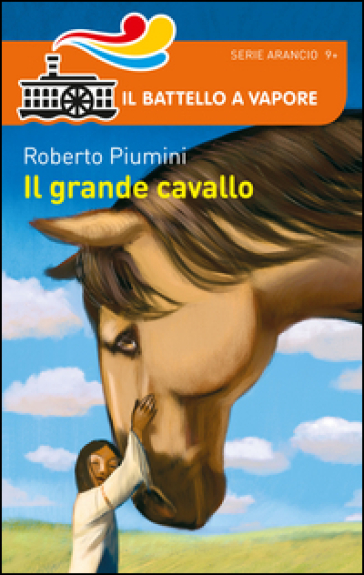 Il grande cavallo - Roberto Piumini