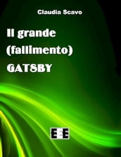 Il grande (fallimento) Gatsby