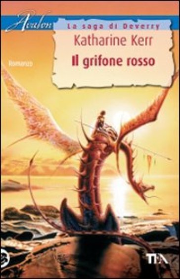 Il grifone rosso - Katharine Kerr  NA