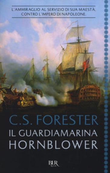 Il guardiamarina Hornblower - Cecil Scott Forester